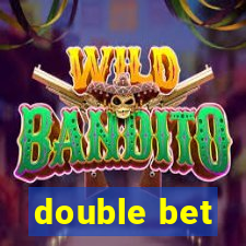 double bet